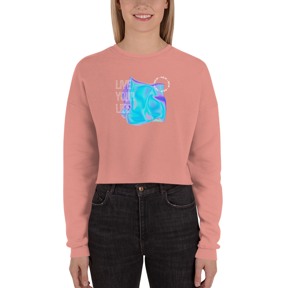 Vivid Existence Live Your Life Women's Crop Sweatshirt - Mauve - FLAKOUT